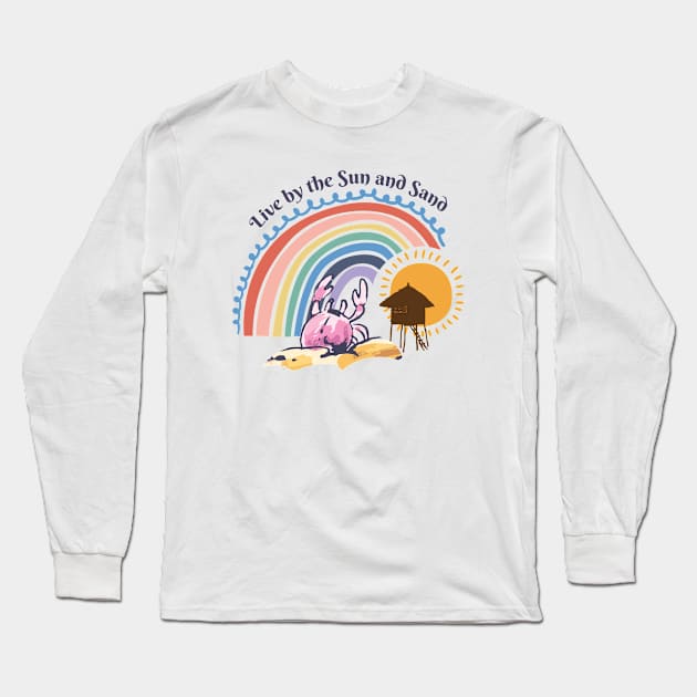 Live By The Sun And Sand Long Sleeve T-Shirt by Sunil Belidon